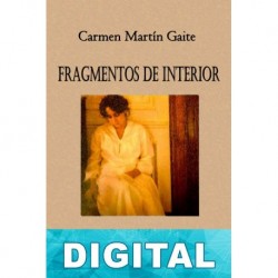 Fragmentos de interior Carmen Martín Gaite