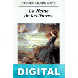 La reina de las nieves Carmen Martín Gaite