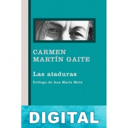 Las ataduras Carmen Martín Gaite