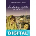 La historia escrita en el cielo Carmen Martínez Gimeno