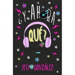 ¿Y Ahora Qué?   Jess González