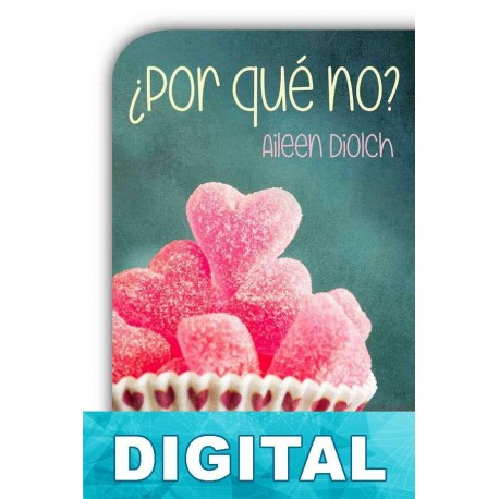 ¿Por qué no? Ailen Diolch