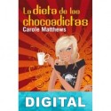 La dieta de las chocoadictas Carole Matthews