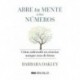 Abre tu mente a los números Barbara Oakley