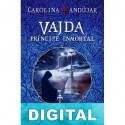 Vajda, príncipe inmortal Carolina Andújar