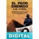 El peor enemigo A. M. Kabal