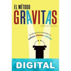 El método Gravitas Caroline Goyder