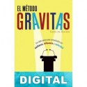 El método Gravitas Caroline Goyder