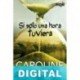 Si sólo una hora tuviera Caroline March