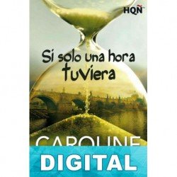 Si sólo una hora tuviera Caroline March