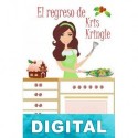 El regreso de Kris Kringle Caroline Mickelson