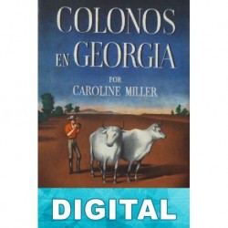 Colonos en Georgia Caroline Miller