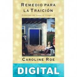 Remedio para la traición Caroline Roe