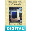 Remedio para la traición Caroline Roe