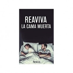Reaviva La Cama Muerta