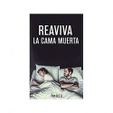 Reaviva La Cama Muerta