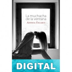 La muchacha de la ventana Ainhoa Escarti