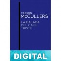 La balada del café triste Carson McCullers