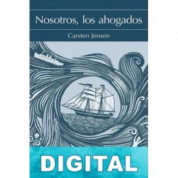 Nosotros, los ahogados Carsten Jensen