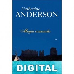 Magia comanche Catherine Anderson
