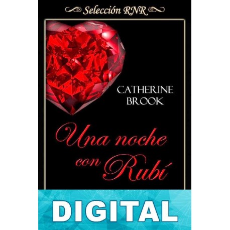 Una noche con Rubí Catherine Brook