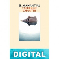 El manantial Catherine Chanter