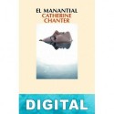 El manantial Catherine Chanter