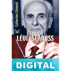 Claude Lévi-Strauss Catherine Clément