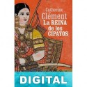 La reina de los cipayos Catherine Clément