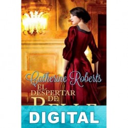 El despertar de Belle Catherine Roberts