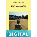 Vida de familia Akhil Sharma