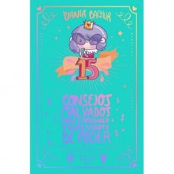 15 consejos malvados para emprender y enfermarte de poder Vania Bachur