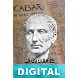 La guerra de las Galias Cayo Julio César