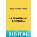 La conjuración de Catilina Cayo Salustio Crispo