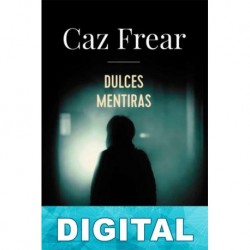 Dulces mentiras Caz Frear