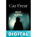 Dulces mentiras Caz Frear