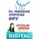El mañana empieza hoy Cecelia Ahern