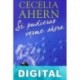 Si pudieras verme ahora Cecelia Ahern
