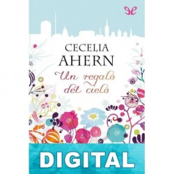 Un regalo del cielo Cecelia Ahern