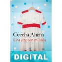Una cita con mi vida Cecelia Ahern