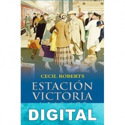 Estación Victoria a las 4.30 Cecil Roberts