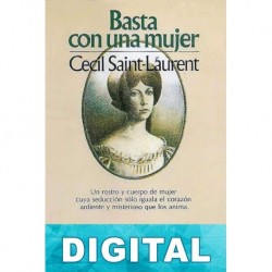 Basta con una mujer Cécil Saint-Laurent