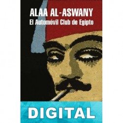 El automóvil club de Egipto Alaa Al-Aswany