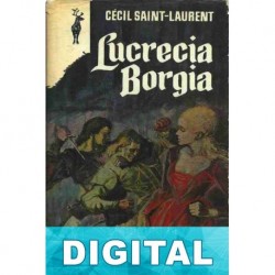 Lucrecia Borgia Cécil Saint-Laurent