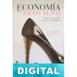Economía con tacos altos Cecilia Boufflet & Virginia Porcella