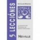 5 LECCIONES: Un Clase Maestra Neville Goddard