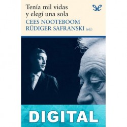 Tenía mil vidas y elegí una sola Cees Nooteboom