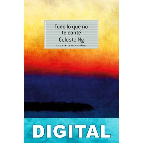 Todo lo que no te conté Celeste Ng