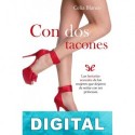 Con dos tacones Celia Blanco