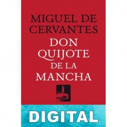 Don Quijote de la Mancha (Ed. Francisco Rico) Cervantes